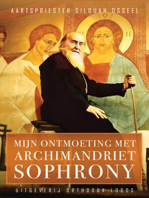 cover image of Mijn ontmoeting met Archimandriet Sophrony